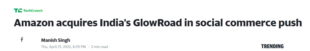 亚马逊收购GlowRoad，寻求印度电商市场更多份额